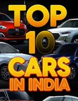 Top 10 Cars in India – 2025!From stylish hatchbacks to powerful SUVs.